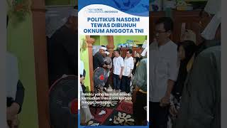 Politikus Partai Nasdem Tewas Dibunuh Oknum TNI di Bolmong Sulawesi Utara, Dipicu Utang Ratusan Juta