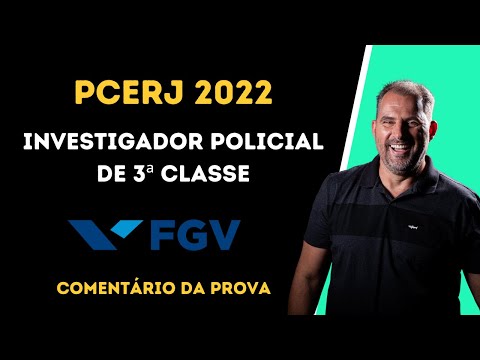 Português FGV: comentário prova PCERJ 2022 Investigador Policial de 3ª Classe