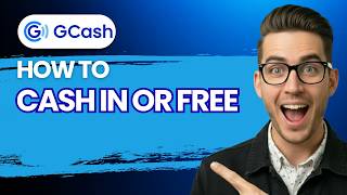 How to Cash in to GCash for Free [2026 Full Guide]