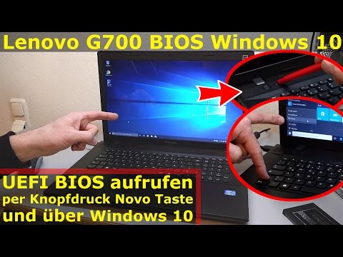 Lenovo Notebook UEFI BIOS starten beim G700 mit Windows 10 aufrufen