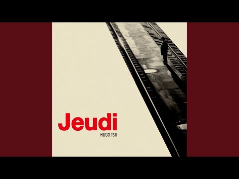 Video thumbnail for Jeudi