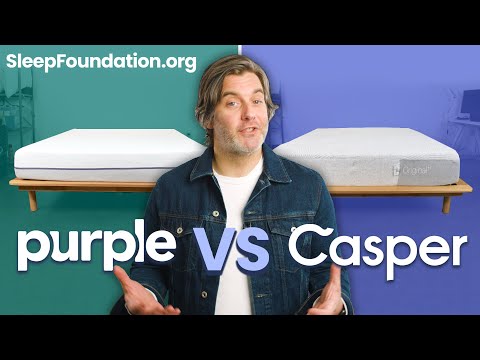 Purple vs. Casper Mattress - Which Mattress is Right for You?
