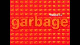 Hammering in my head - Garbage