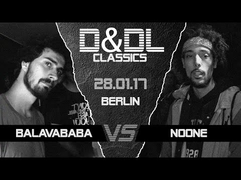 BalavaBaba vs Noone D&DL#0016 (Berlin // 2017)