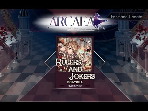 [Arcaea Fanmade] Rulers and Jokers - polysha (FTR 10+)