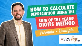 How to Calculate Depreciation Using the Sum of the Years' Digits Method