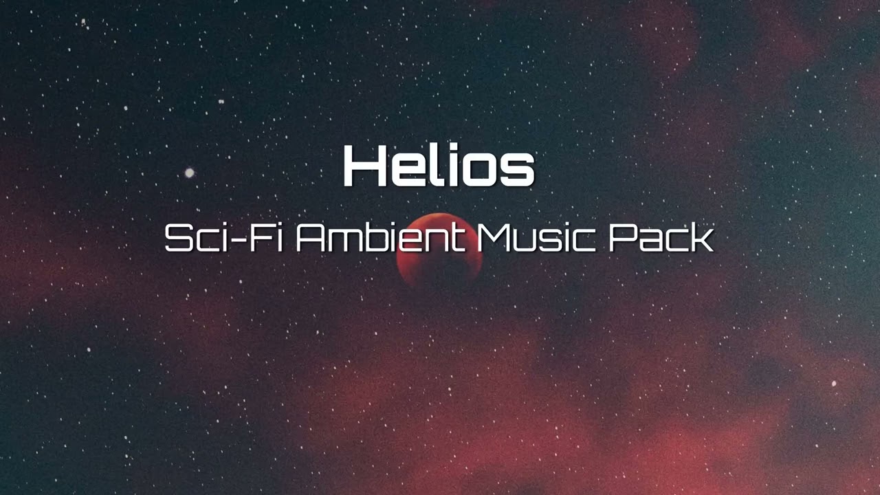 Epic Marketplace Asset - Helios Sci-Fi Ambient Music Pack