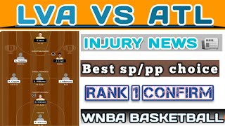 LVA VS ATL DREAM11 PREDICTION | LVA VS ATL WNBA BASKETBALL TEAM | LVA VS ATL DREAM11 TEAM | LVA_ATL