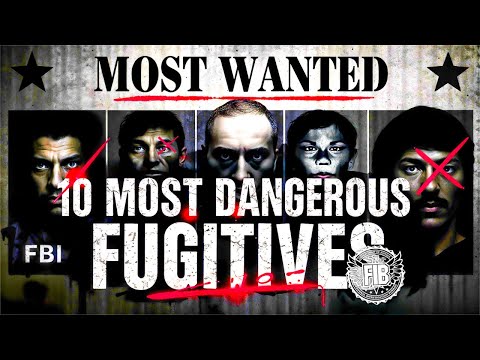 AMERICA’S MOST WANTED: 10 FUGITIVES STILL ON THE RUN