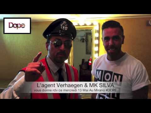 PABLO ANDRES ( Agent Verhaegen ) & MK Silva  #DØPE