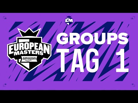 EU Masters Summer 2022 - Group Stage, Tag 1 [GER]