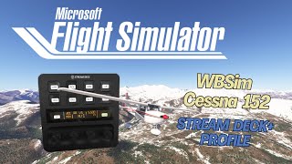 Stream Deck+ profile to control WBSim Cessna 152 in MSFS 2020/2024 video