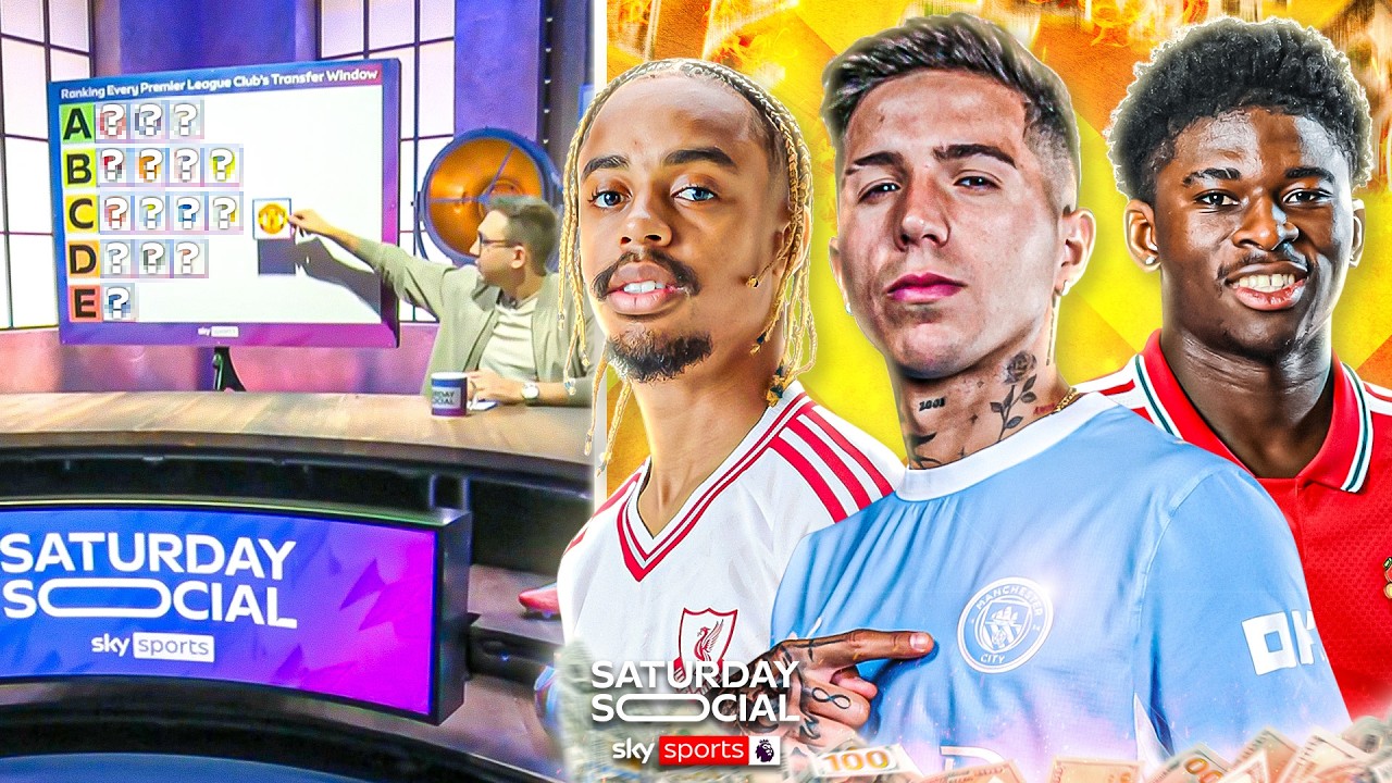 Ranking EVERY Premier League Club's Transfer Window! 💰 | Saturday Social