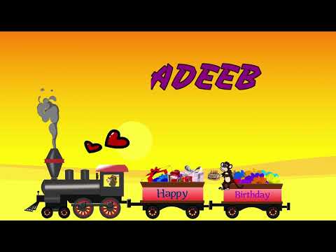 Adeeb Happy Birthday Song – Happy Birthday