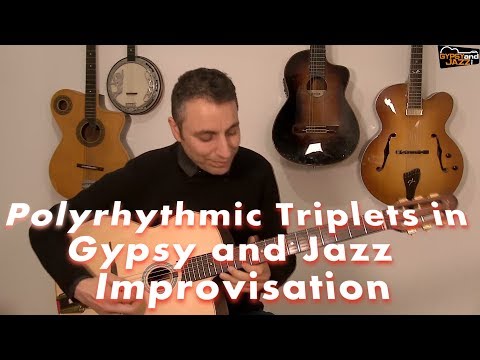Polyrhythmic Triplets in Gypsy and Jazz  Improvisation - Trick from Django Reinhardt