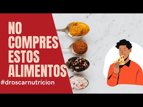 No compres estos alimentos