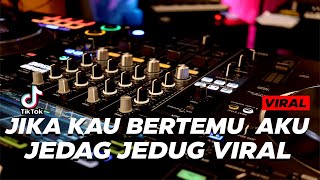 Download lagu DJ JIKA KU BERTEMU AKU BEGINI SLOW BASS VIRAL TIK TOK TERBARU 2022 mp3