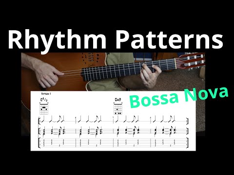 5 Bossa Nova Guitar Rhythm Patterns with Tab