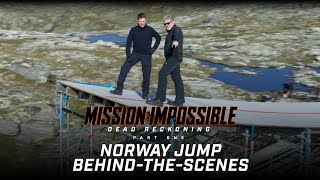 Mission: Impossible – Dead Reckoning Part One | Norway Jump Behind-The-Scenes (2023 Movie)