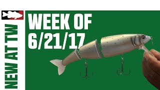What's New At Tackle Warehouse 6/21/17