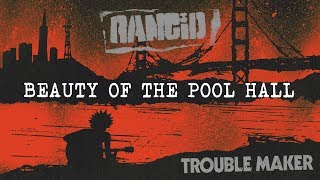 Beauty of the Pool Hall - Rancid