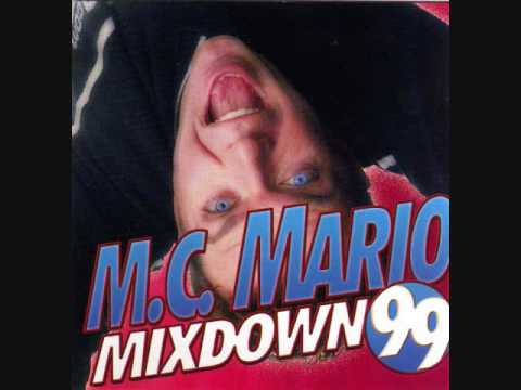 M.C. Mario Mixdown 99