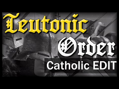Teutonic Order | Killers From the North | Catholic Edit