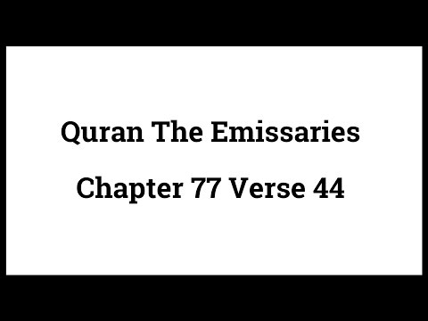 Quran The Emissaries 77:44