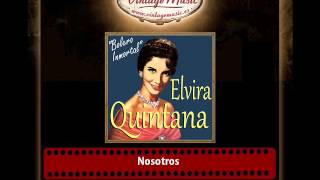 Elvira Quintana – Nosotros