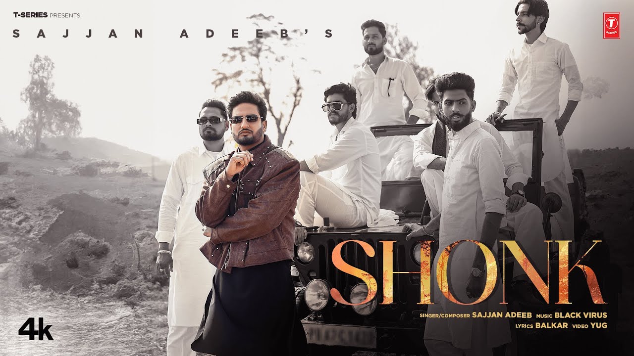 Shonk Lyrics | Sajjan Adeeb
