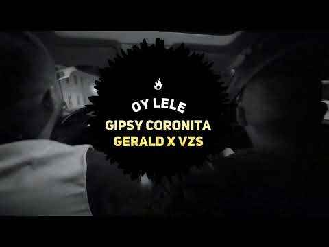 Oy Lele - Gipsy Coronita Gerald x VZS