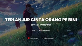 Download lagu TERLANJUR CINTA ORANG PE BINI - COVER BY HARMONIACS mp3