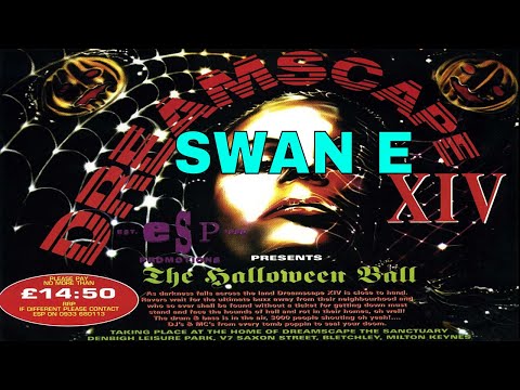 SWAN E @ DREAMSCAPE 14 - THE HALLOWEEN BALL 29/10/94
