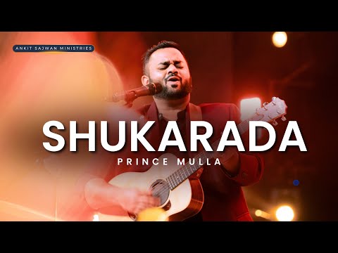 शुक्र अदा ft Prince Mulla - RECORDED LIVE @ FOLJ CHURCH |@AnkitSajwanMinistries