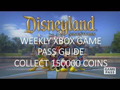 Disneyland Adventures Weekly Xbox Game Pass Guide - Collect 150000 Coins