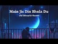 Main Jis Din Bhula Du Old Version Lofi Song Lata Mangeshkar Amit Kumar