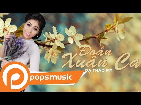 Thể hiện bởi Dạ Thảo My