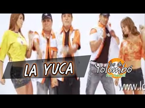 La Yuca  - Los De Yolombó - Video Oficial