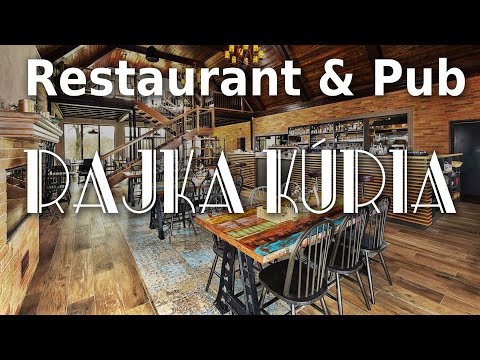 Rajka Kúria - Restaurant & Pub