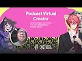 Kenalan dengan Orang Dalam pvc.moe feat. Kaname Lucene dan Om Bunga | Podcast Virtual Creator #000
