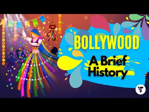 Bollywood - A Brief History