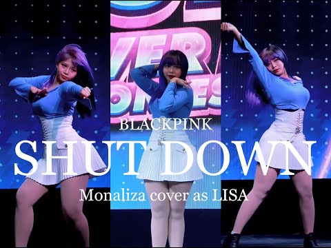 MONALIZA (QUINN) FANCAM cover as LISA [BLACKPINK] - Shut Down@ The Street JK CoverDance Contest2022