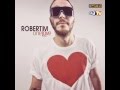Robert M - Baby Forever ( Radio Edit ) 