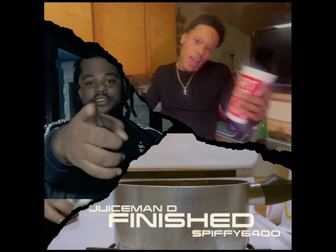 JUICEMAN D - FINISHED FEAT. SPIFFY6400 (Official Music Video)