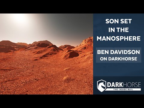 Son Set in the Manosphere: Ben Davidson on DarkHorse