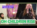 Oh Children Rise by Alan Palmer Miki's Mood 102 highlight feat. Sarah Hanahan & Matt Dwonszyk