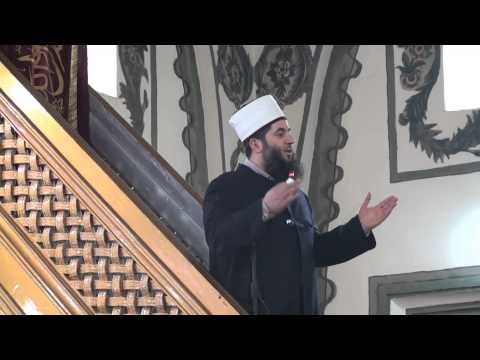 Letërnjoftimi i Muslimanit - Hoxhë Muharem Ismaili - Hutbe