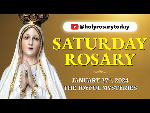 SATURDAY HOLY ROSARY 💛 JANUARY 27, 2024 💛 JOYFUL MYSTERIES OF THE ROSARY [VIRTUAL] #holyrosarytoday