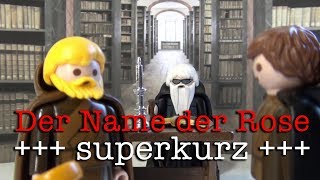 SPECIAL: Der Name der Rose superkurz