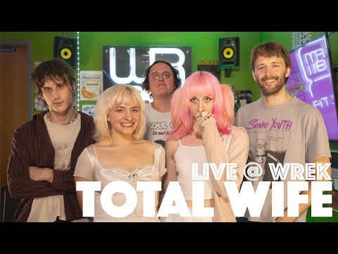 Total Wife - Live @ WREK